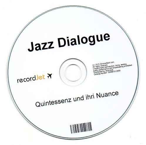 last ned album Jazz Dialogue - Quintessenz Und Ihri Nuance