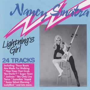 Nancy Sinatra – Lightning's Girl (1990, CD) - Discogs