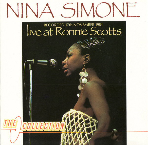 Nina Simone – Live At Ronnie Scotts (1988, CD) - Discogs