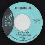 Do I Love You? / The Ronettes