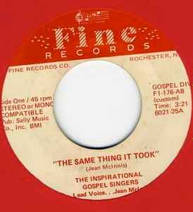 Inspirational Gospel Singers - The Same Thing It Took album cover
