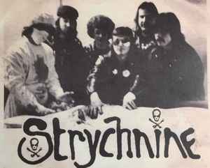 Strychnine (8) on Discogs