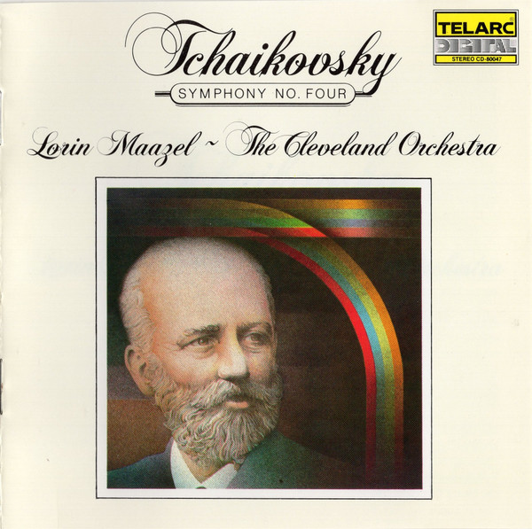 Tchaikovsky - Lorin Maazel, The Cleveland Orchestra – Symphony No 