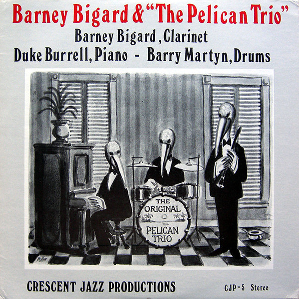 Barney Bigard & 