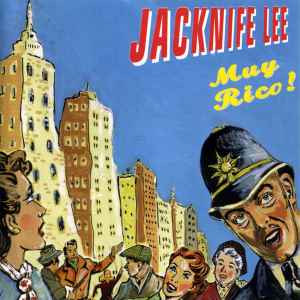 Jacknife Lee - Muy Rico! album cover