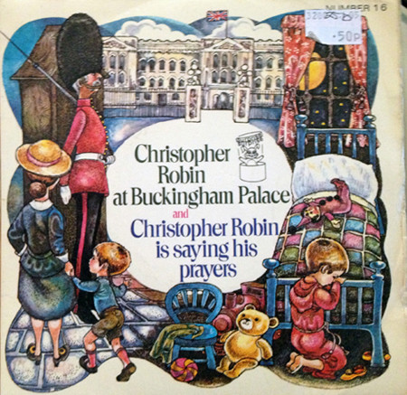 last ned album Cheryl Kennedy With The Wonderland Singers And Alyn Ainsworth And His Orchestra - Christopher Robin At Buckingham PalaceChristopher Robin Is Saying His Prayers