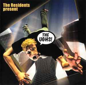 The Residents - The UGHS! album cover