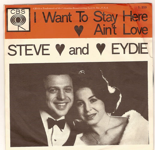 Steve Lawrence & Eydie Gorme – I Want To Stay Here / Ain't Love