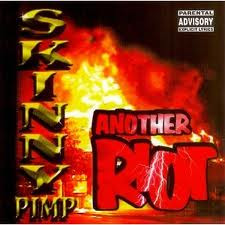 descargar álbum King Pin Skinny Pimp - Another Riot