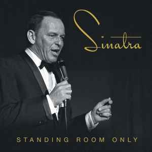 Frank Sinatra - Standing Room Only album cover