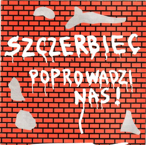 télécharger l'album Szczerbiec - Poprowadzi Nas