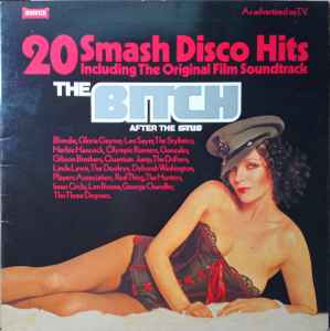 Various - The Bitch (20 Smash Disco Hits Including The Original Soundtrack) album cover
