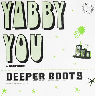 Deeper Roots (Dub Plates And Rarities 1976 - 1978) (2012, Vinyl