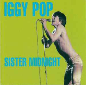 Iggy Pop - Sister Midnight album cover