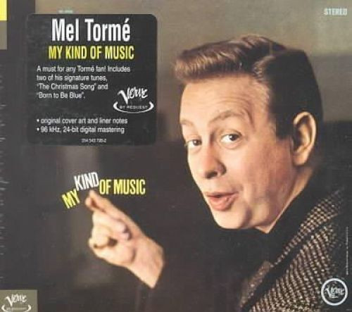 Album herunterladen Mel Tormé - My Kind Of Music
