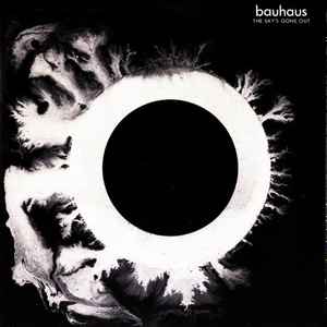 Bauhaus - The Sky's Gone Out album cover