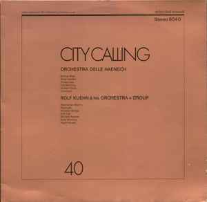 Orchestra Delle Haensch - City Calling