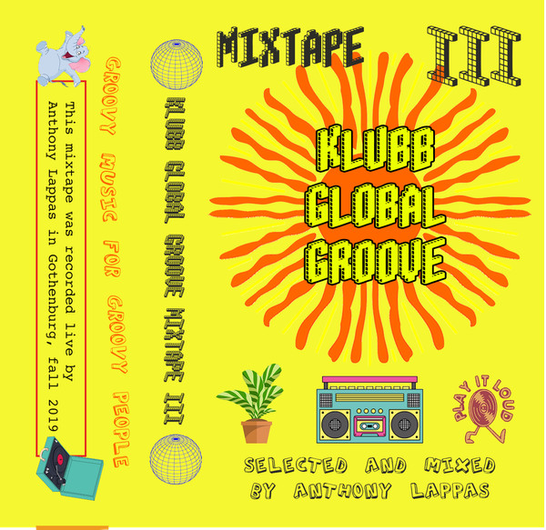 descargar álbum Anthony Lappas - Klubb Global Groove Mixtape Vol 3