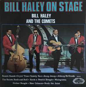 Bill Haley And His Comets - Bill Haley On Stage album cover