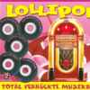 Various - Lollipop - Total Verrückte Musikbox