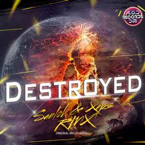 Dj Sanlok - Destroyed RMX album cover