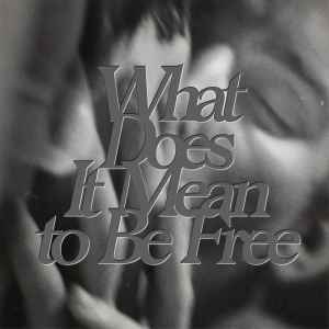 Thomas Azier – What Does It Mean To Be Free (2023, 256 kbps, File) - Discogs