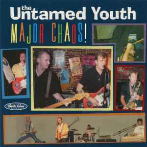 Untamed Youth - Major Chaos album cover