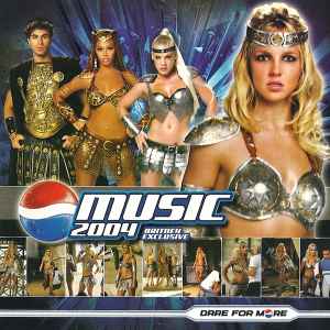Various - Pepsi Music 2004 (Dare For More) (Britney Exclusive) album cover