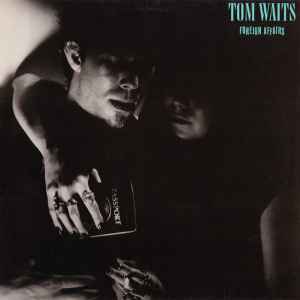 Tom Waits – Foreign Affairs (Vinyl) - Discogs
