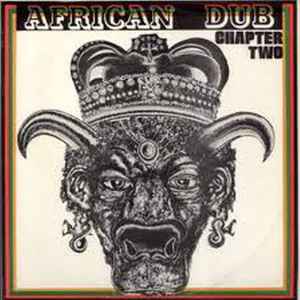 Joe Gibbs & The Professionals - African Dub - All Mighty - Chapter 