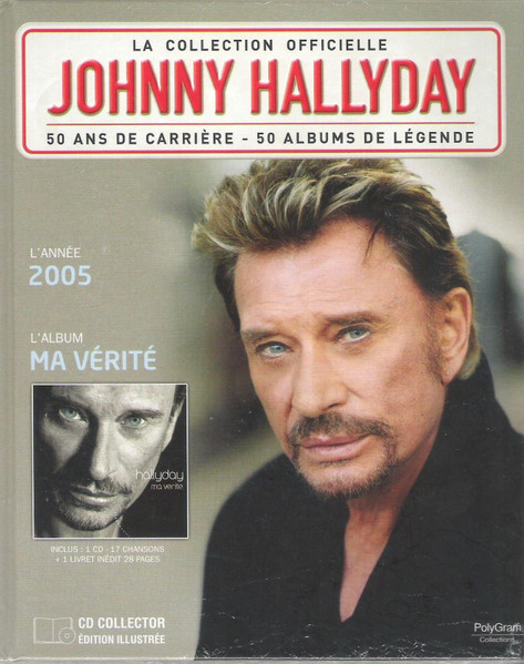 Johnny Hallyday – Ma Vérité (2011, CD) - Discogs