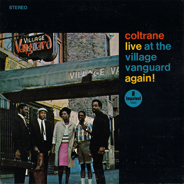 John Coltrane - Live At The Village Vanguard Again! | Releases