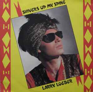 Larry Loeber (2) - Shivers Up My Spine album cover