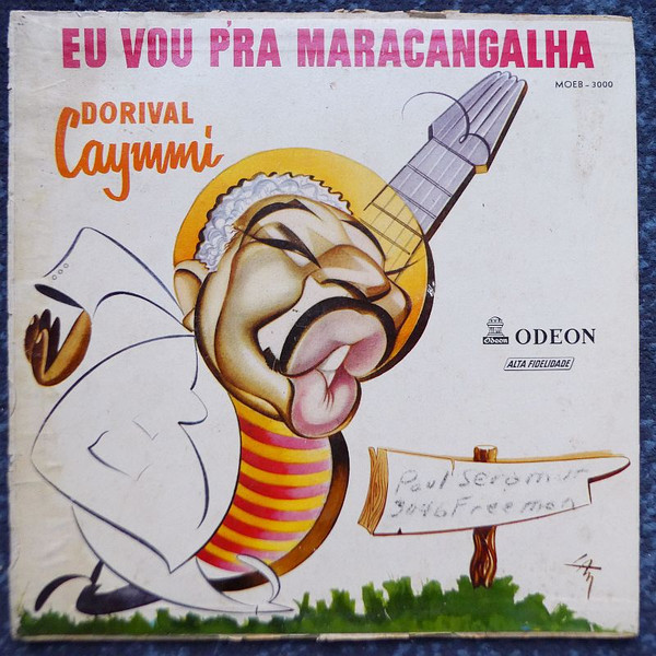 Dorival Caymmi – Eu Vou Pra Maracangalha (1957, Vinyl) - Discogs