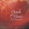 Mano McLaughlin - Peach Got Bones