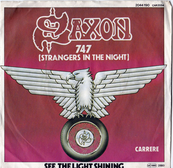 Saxon – 747 (Strangers In The Night) (1980, Vinyl) - Discogs