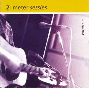 2 Meter Sessies - Volume 1 - Various