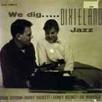 Cover of We Dig Dixieland Jazz, 1992, CD