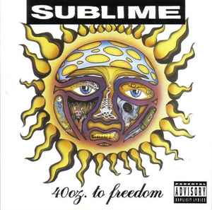 Sublime (2) - 40oz. To Freedom