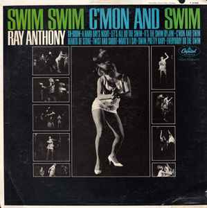 Ray Anthony - Swim, Swim, C'Mon Let's Swim album cover