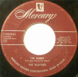 The Platters - I'm Sorry / He's Mine | Releases | Discogs