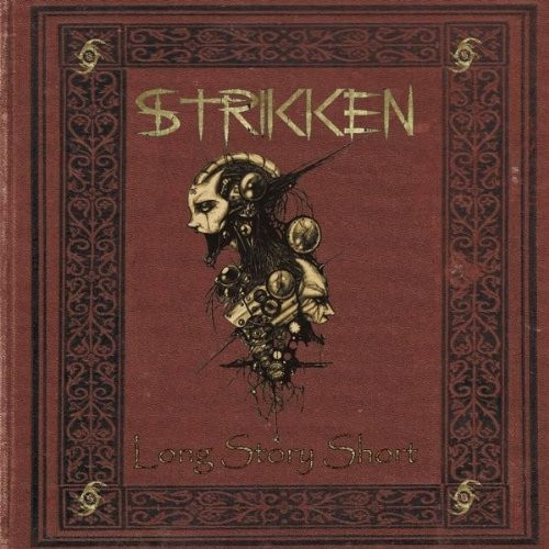 last ned album Strikken - Long Story Short