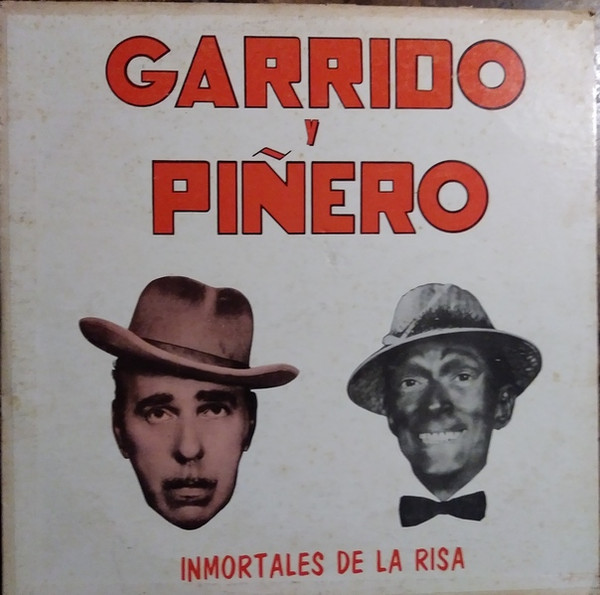 last ned album Garrido y Pinero - Immortales De La Risa