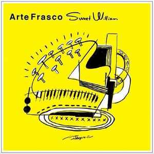 【新作在庫あ】Sweet William / Arte Frasco EP2 レコード 唾奇 邦楽