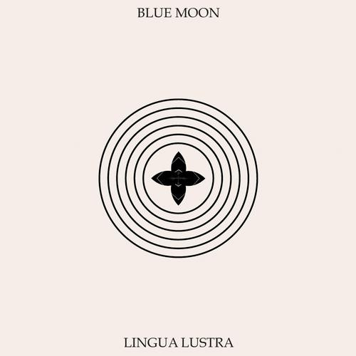 ladda ner album Lingua Lustra - Blue Moon
