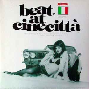 Beat At Cinecittà Volume 1 - Various