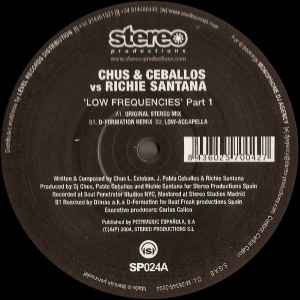Low Frequencies (Part 1) - Chus & Ceballos vs. Richie Santana