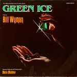 Cover of Green Ice - The Original Soundtrack From The Motion Picture, 1981, Vinyl