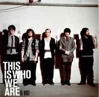 This Is Who We Are - DI-RECT