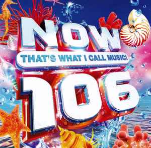 Now That's What I Call Music! 106 - Various